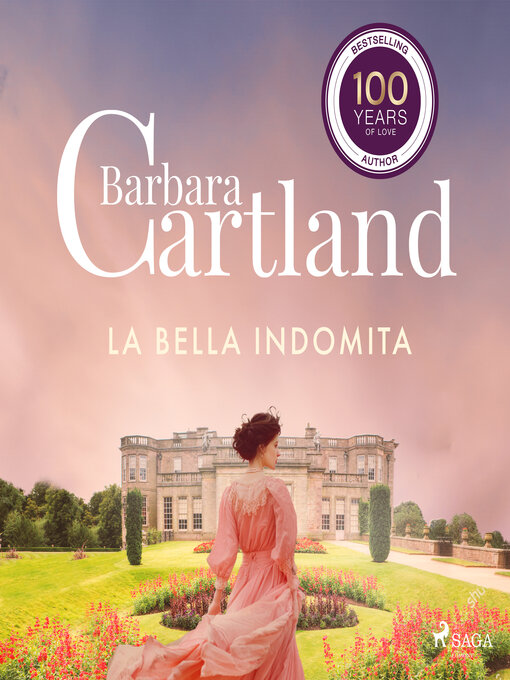 Title details for La Bella Indomita (La Colección Eterna de Barbara Cartland 60) by Barbara Cartland - Available